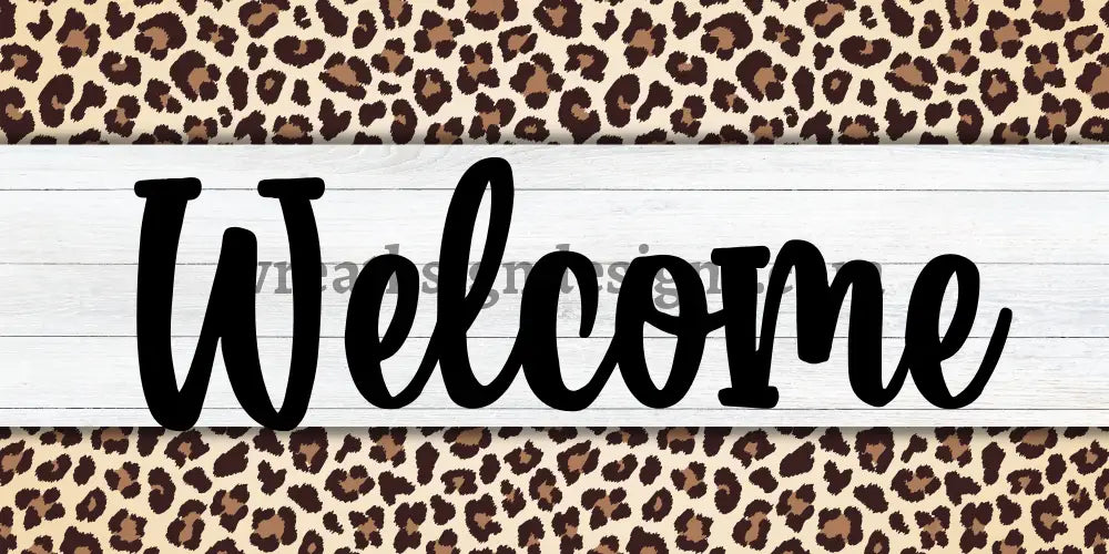 Welcome Leopard Print Circle Metal Sign 12X6