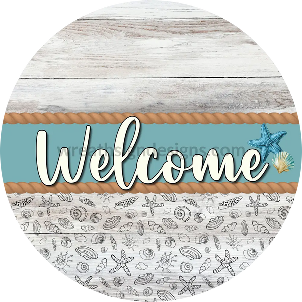 Welcome Nautical Wreath Sign - Metal Sign 8’