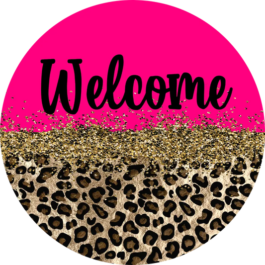 Welcome Pink And Leopard Metal Sign 10 Circle