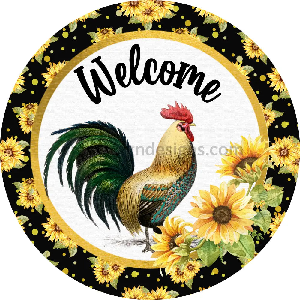 Welcome Rooster Sunflowers On Black Wreath Metal Sign 8
