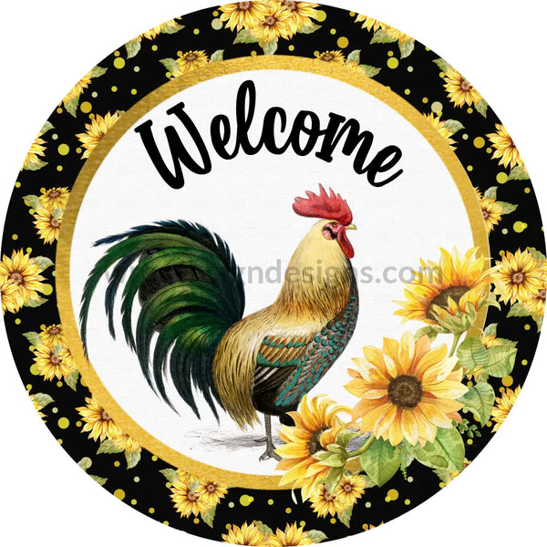 Welcome Rooster Sunflowers On Black Wreath Metal Sign 8