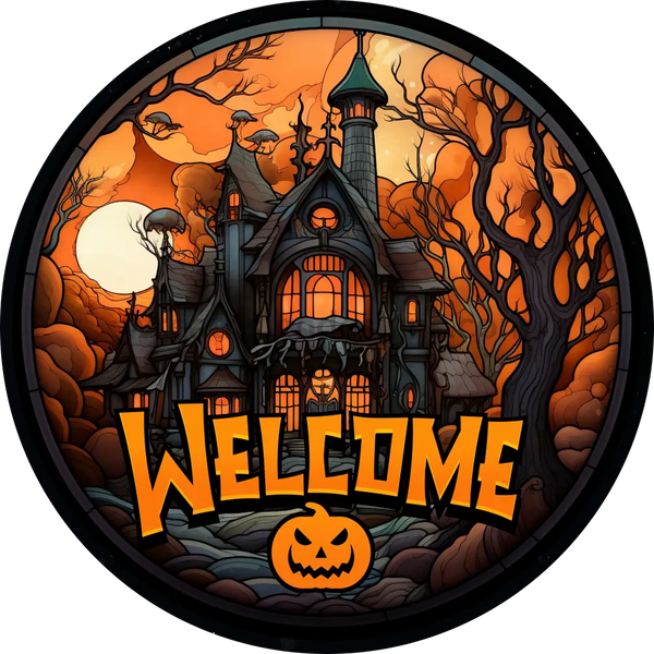 Welcome Stained Glass Haunted House- Halloween- Metal Sign 6 Circle