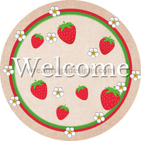 Welcome Strawberries Circle Metal Sign 8
