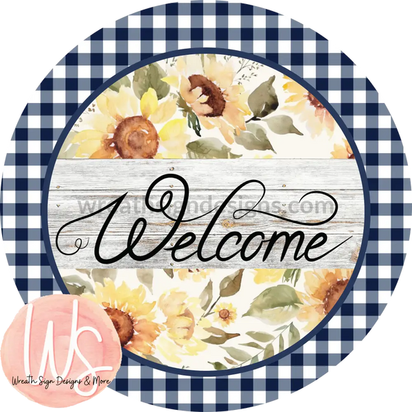 Welcome Sunflower & Blue Gingham Metal Sign 8 Circle