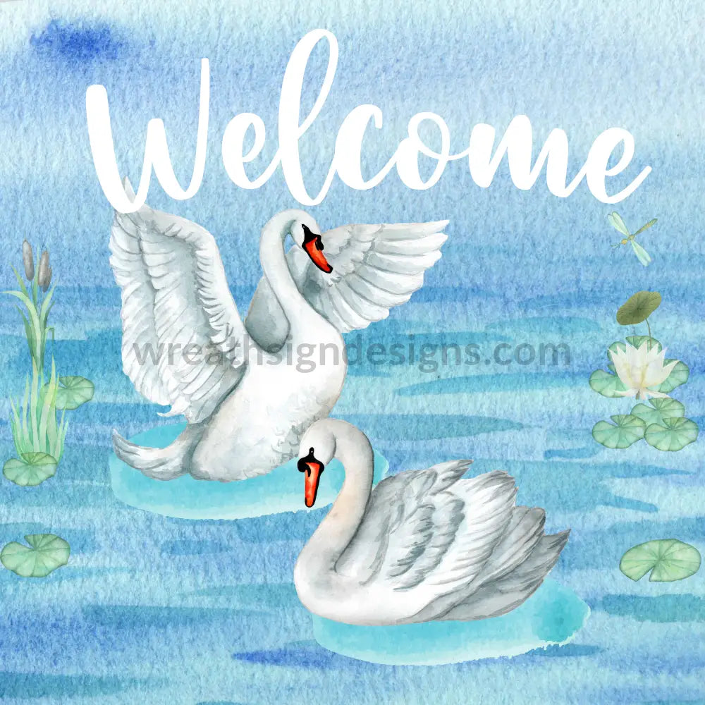 Welcome Swans Metal Sign 8 Square