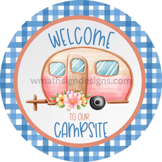 Welcome To Our Campsite Blue And Peach Metal Wreath Sign 6