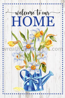 Welcome To Our Home Daffodils Spring 12X8 Metal Wreath Sign