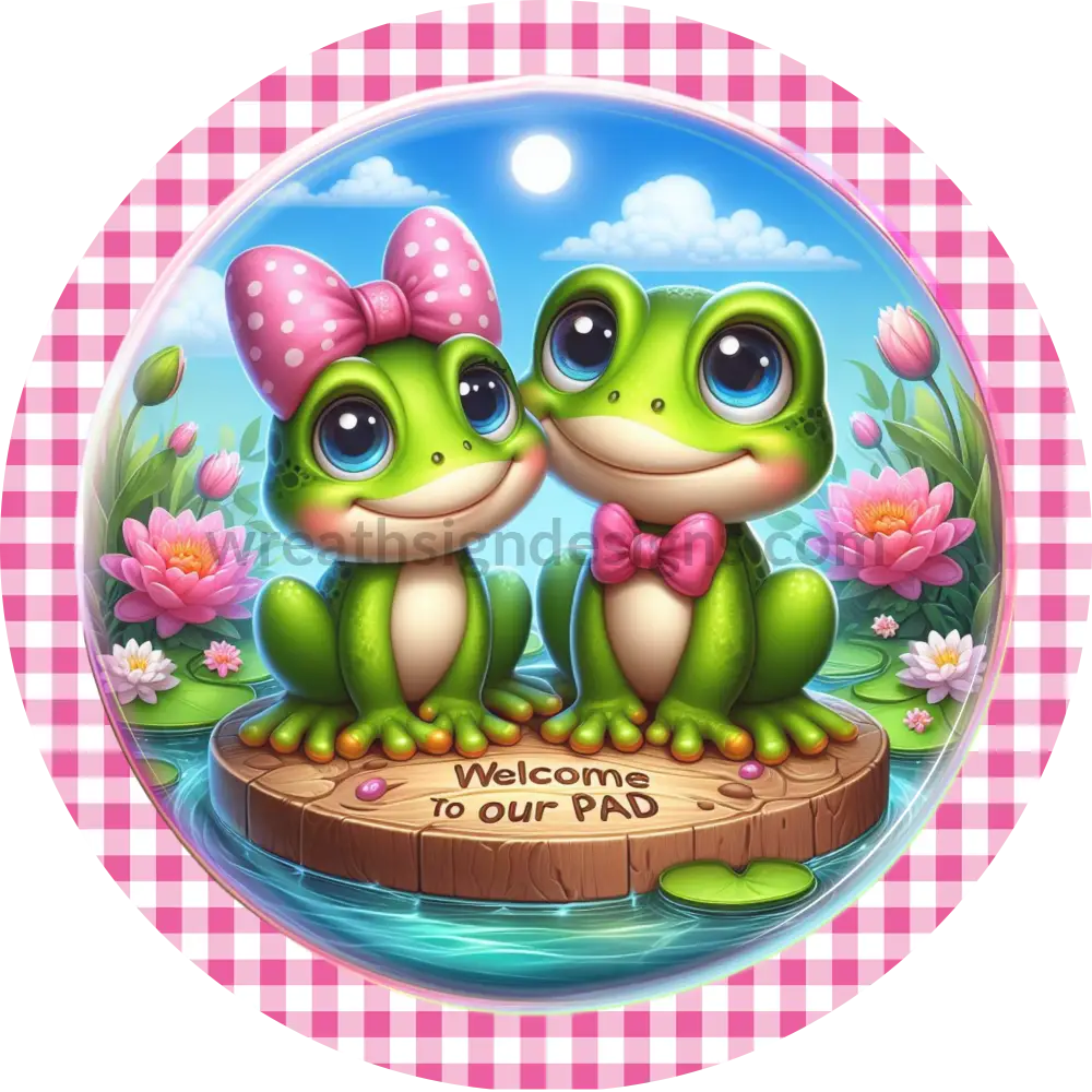 Welcome To Our Pad Frog Couple With Pink Gingham -Frog Metal Wreath Sign 6