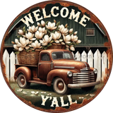 Welcome Y’all Vintage Magnolia Truck Metal Wreath Sign 10’