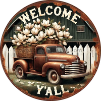 Welcome Y’all Vintage Magnolia Truck Metal Wreath Sign 6’