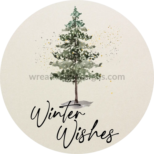 Winter Wishes Rustic Christmas Round Metal Wreath Sign 6 Circle